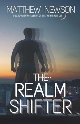 The Realm Shifter - Matthew Newson - cover