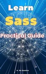 Learn Sass: Practical Guide