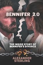 Bennifer 2.0: The Inside Story of Bennifer's Divorce