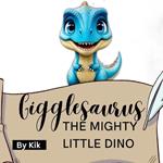 Gigglesaurus: The Mighty Little Dino