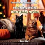 Luci and Leo and The Thanksgiving Mystery: November Adventures