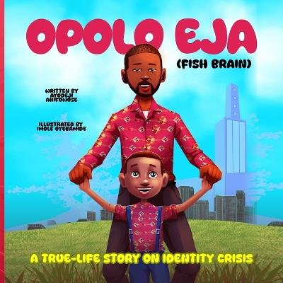 Opolo Eja (Fish Brain) - Ayodeji Anifowose - cover