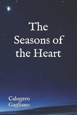 The Seasons of the Heart: Chapters of Emotions and Life