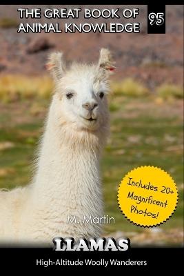 Llamas: High-Altitude Woolly Wanderers - M Martin - cover