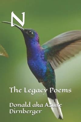 N: The Legacy Poems - Donald E Dirnberger - cover