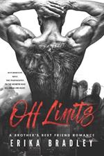 Off Limits: A Brother's Best Friend Romance