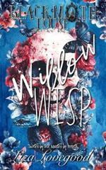 Willow Wisp: Blackmoth House Book Two: Ren, a Dark Spicy Gothic Romance