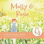 Molly & Rosie: A tale for all ages