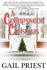 A Collingswood Christmas: (A Novelette)