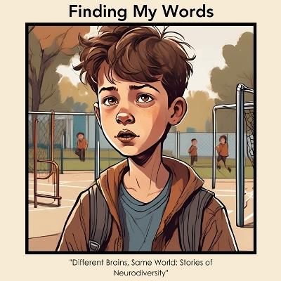 Finding My Words: A Journey Through Neurodiversity: Real-Life Stories of Unique Minds Navigating a Shared World - Swimming Turtle - cover