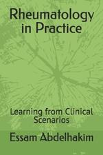 Rheumatology in Practice: Learning from Clinical Scenarios