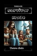 Survivor Mode: Psychological