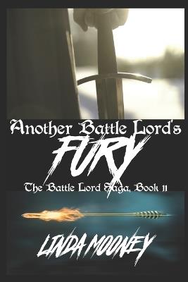 Another Battle Lord's Fury - Linda Mooney - cover