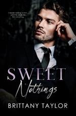 Sweet Nothings: A Marriage of Convenience Billionaire Romance