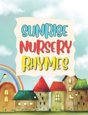 Sunrise Nursery Rhymes - Mukesh Keleng - cover