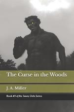 The Curse in the Woods