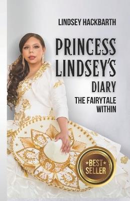 Princess Lindsey's Diary - Lindsey Hackbarth - cover