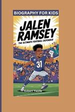 Jalen Ramsey: The Ultimate Football Defender- Biography For Kids