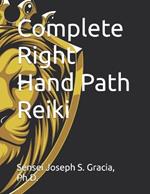 Complete Right Hand Path Reiki