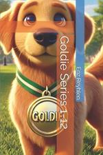 Goldie Series 1-12