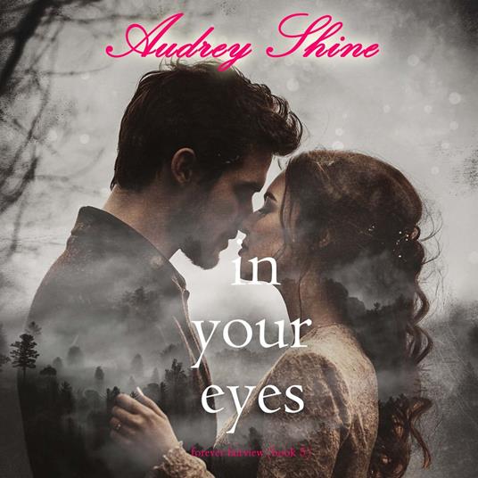 In Your Eyes (Forever Fairview—Book 5)