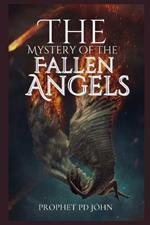 The Mystery of the Fallen Angels