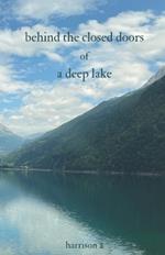 behind the closed doors of a deep lake: a compilation of poetry