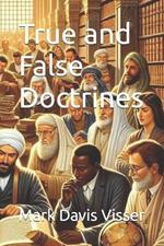 True and False Doctrines