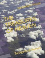 The Treasures of Heaven: Treasures of Heaven