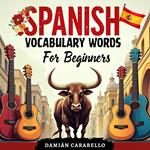 Spanish Vocabulary Words For Beginners