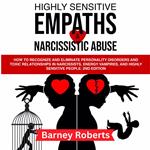 Highly Sensitive Empaths and Narcissistic Abuse