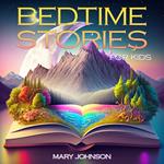 Bedtime Stories for Kids