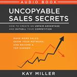 Uncopyable Sales Secrets