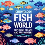 Ichthyology