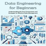 Data Engineering Guide for Beginners