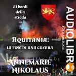 Aquitania: la fine di una guerra