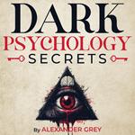 Dark Psychology Secrets