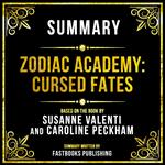 Summary - Zodiac Academy - Cursed Fates