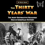 Thirty Years’ War, The