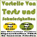 Vorteile Von Tests und Schwierigkeiten