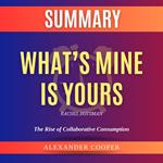 Summary of What’s Mine is Yours by Rachel Botsman