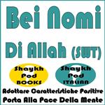 Bei Nomi Di Allah (SWT)