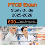 PTCB Exam Study Guide 2025-2026