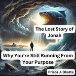 Lost Story of Jonah, The