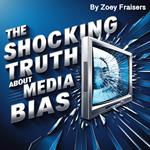 Shocking Truth about Media Bias, The