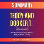 Summary of Teddy and Booker T. by Brian Kilmeade