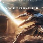 Nachtpirscher:Ein Epischer Fantasie LitRPG GameLit Avontuur Roman (Band 8)