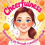 Cheerfulness