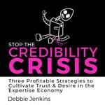 Stop the Credibility Crisis