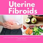 Uterine Fibroids